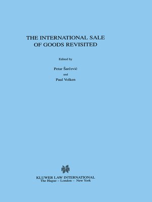 cover image of The International Sale of Goods Revisited